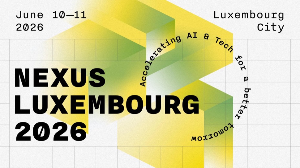 Nexus Luxembourg 2026 — June 10–11, Luxembourg City